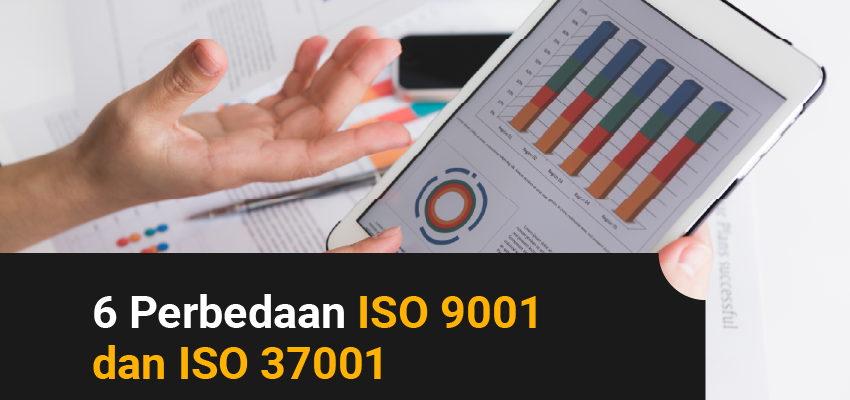 6 Perbedaan ISO 9001 dan ISO 37001