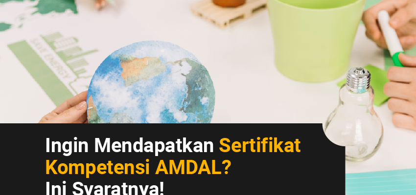 syarat sertifikasi kompetensi amdal