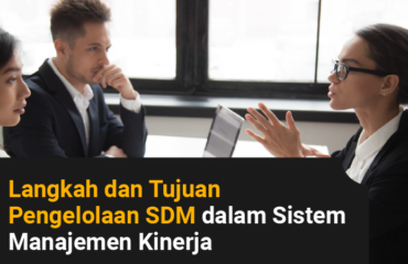 langkah dan tujuan pengelolaan sdm