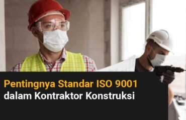 Pentingnya standar ISO 9001