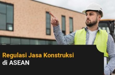Regulasi Jasa Konstruksi