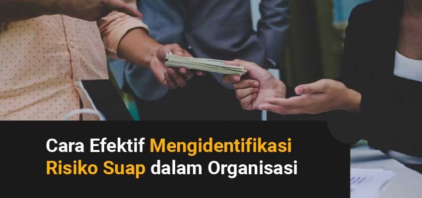 Identifikasi Risiko Suap