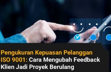 pengukuran kepuasan pelanggan ISO 9001